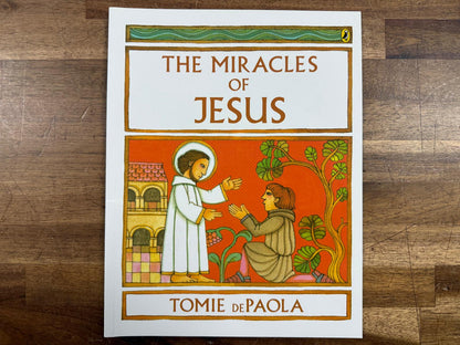 The Miracles of Jesus - Tomie dePaola (Good)