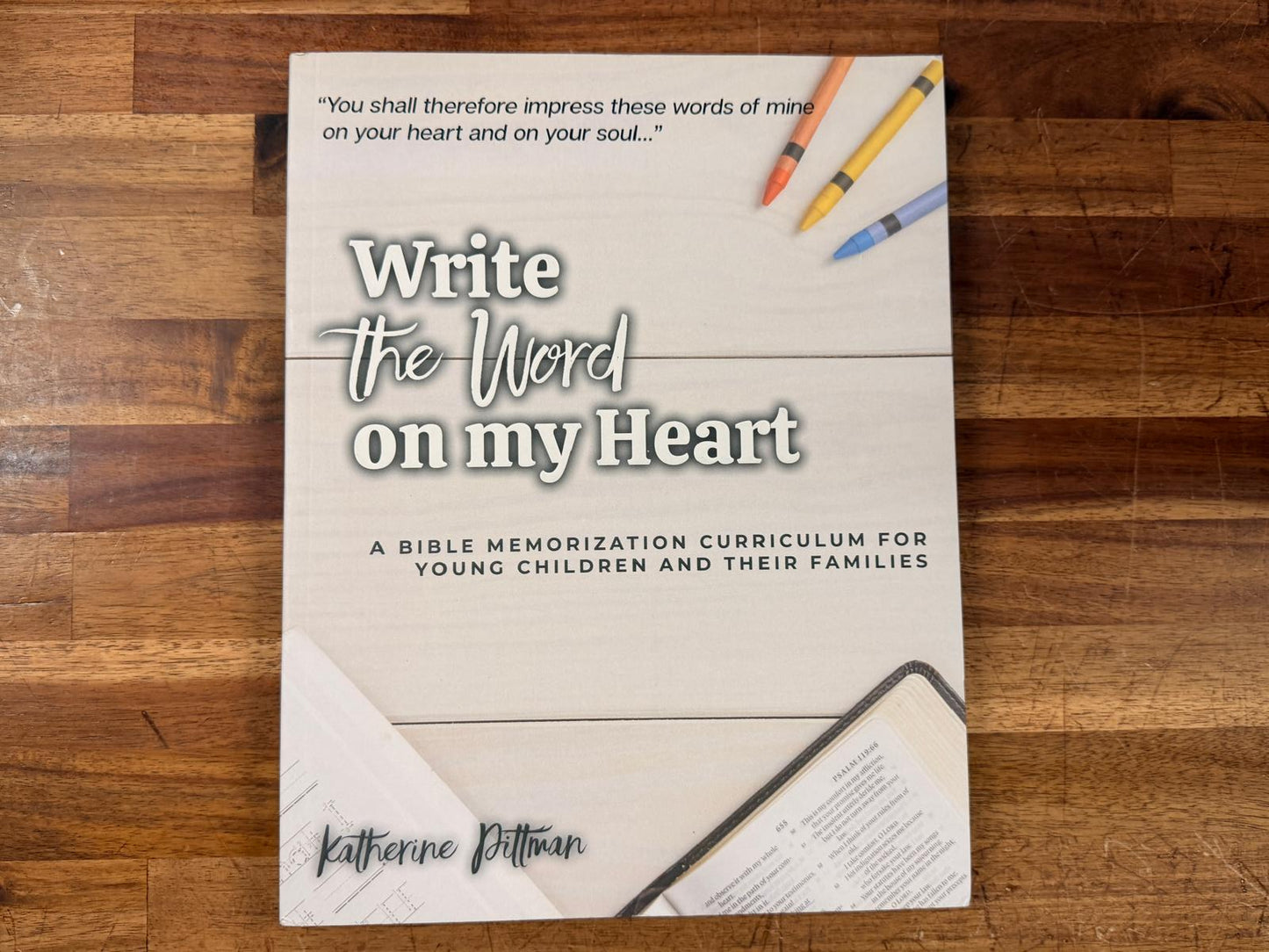 Write the Word on my Heart - Bible Memorization Curriculum