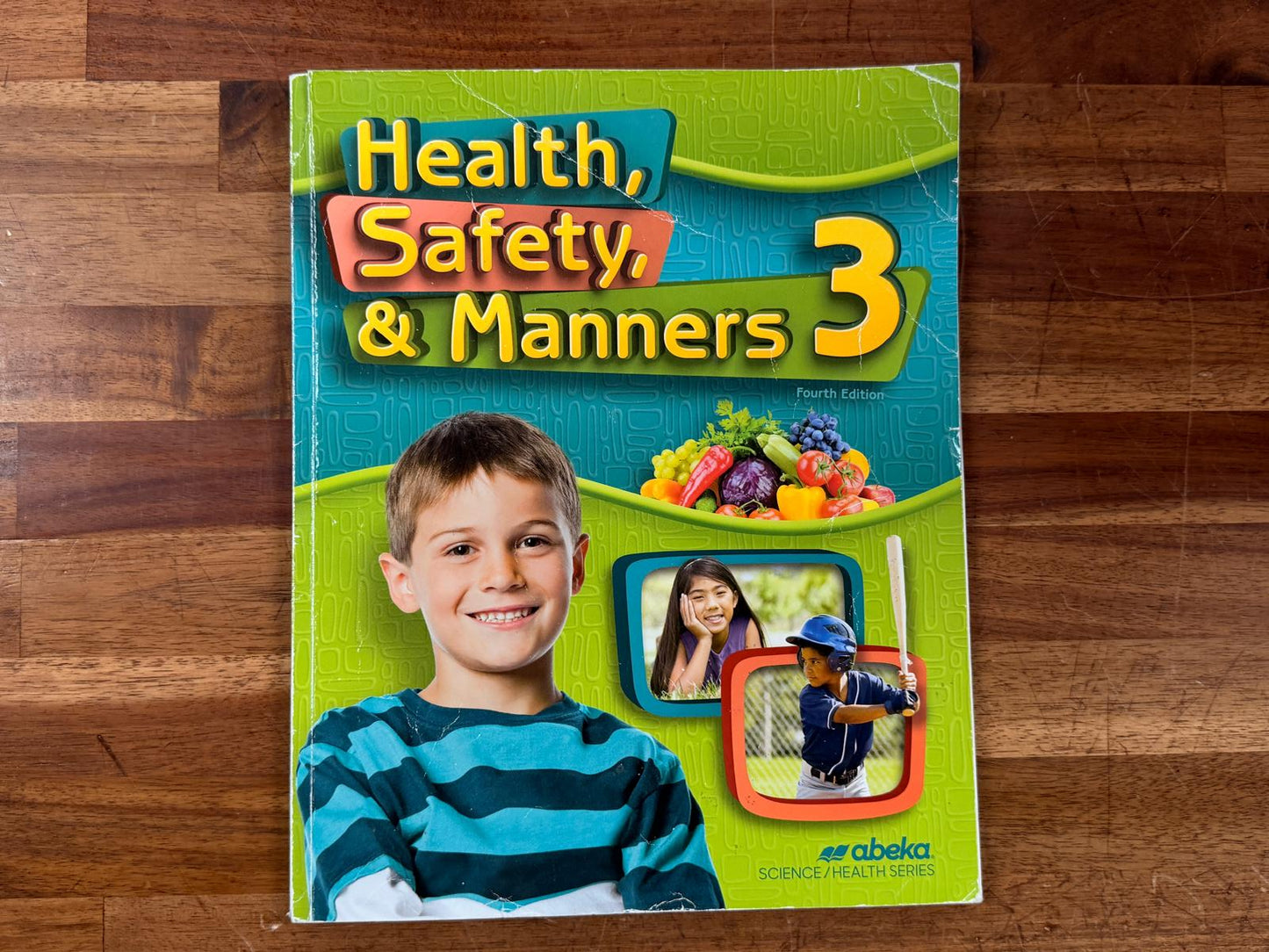Abeka Health, Safety, & Manners 3 (4th Ed)