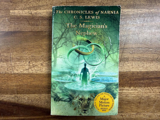 The Magician's Nephew (Chronicles of Narnia) - C.S. Lewis