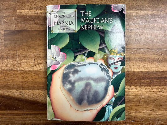 The Magician's Nephew (Chronicles of Narnia) - C.S. Lewis