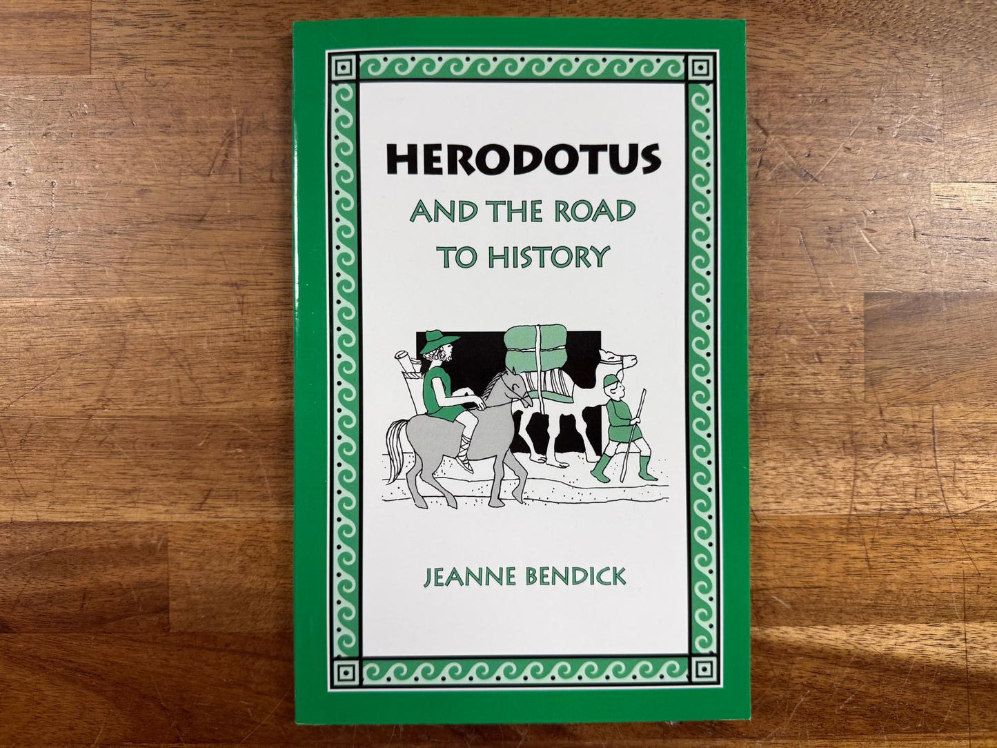 Herodotus and the Road to History - Jeanne Bendick (VG)