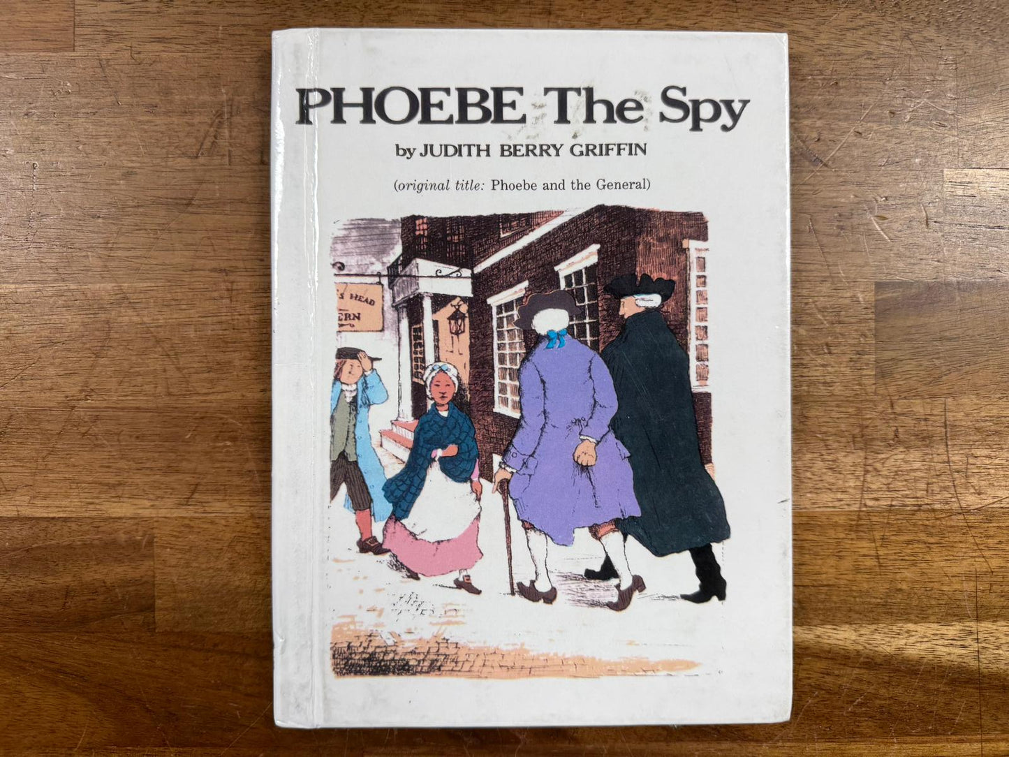Phoebe the Spy - Judith Berry Griffin (HC, VG)