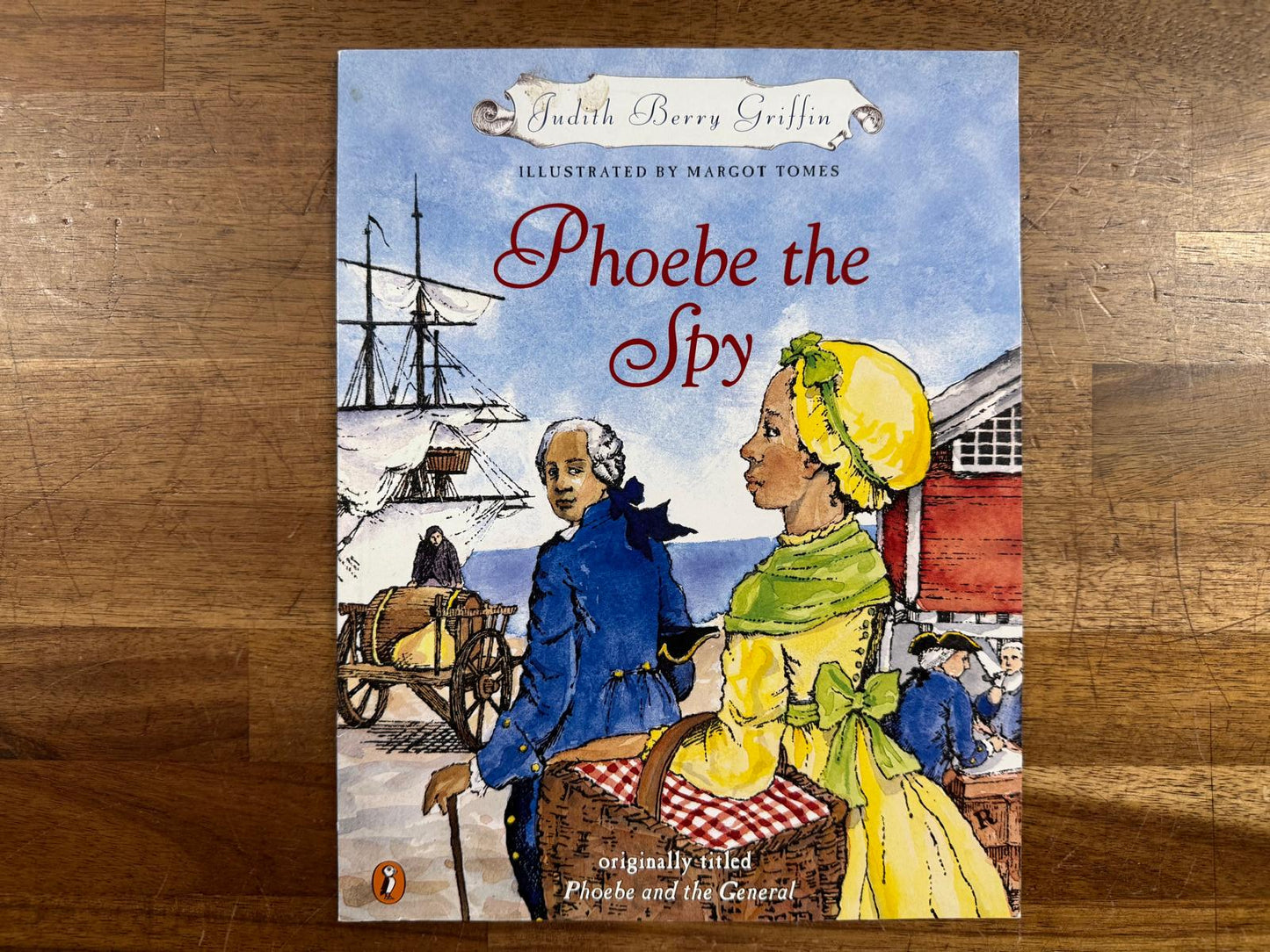 Phoebe the Spy - Judith Berry Griffin (VG)