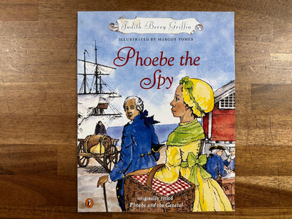 Phoebe the Spy - Judith Berry Griffin (VG)