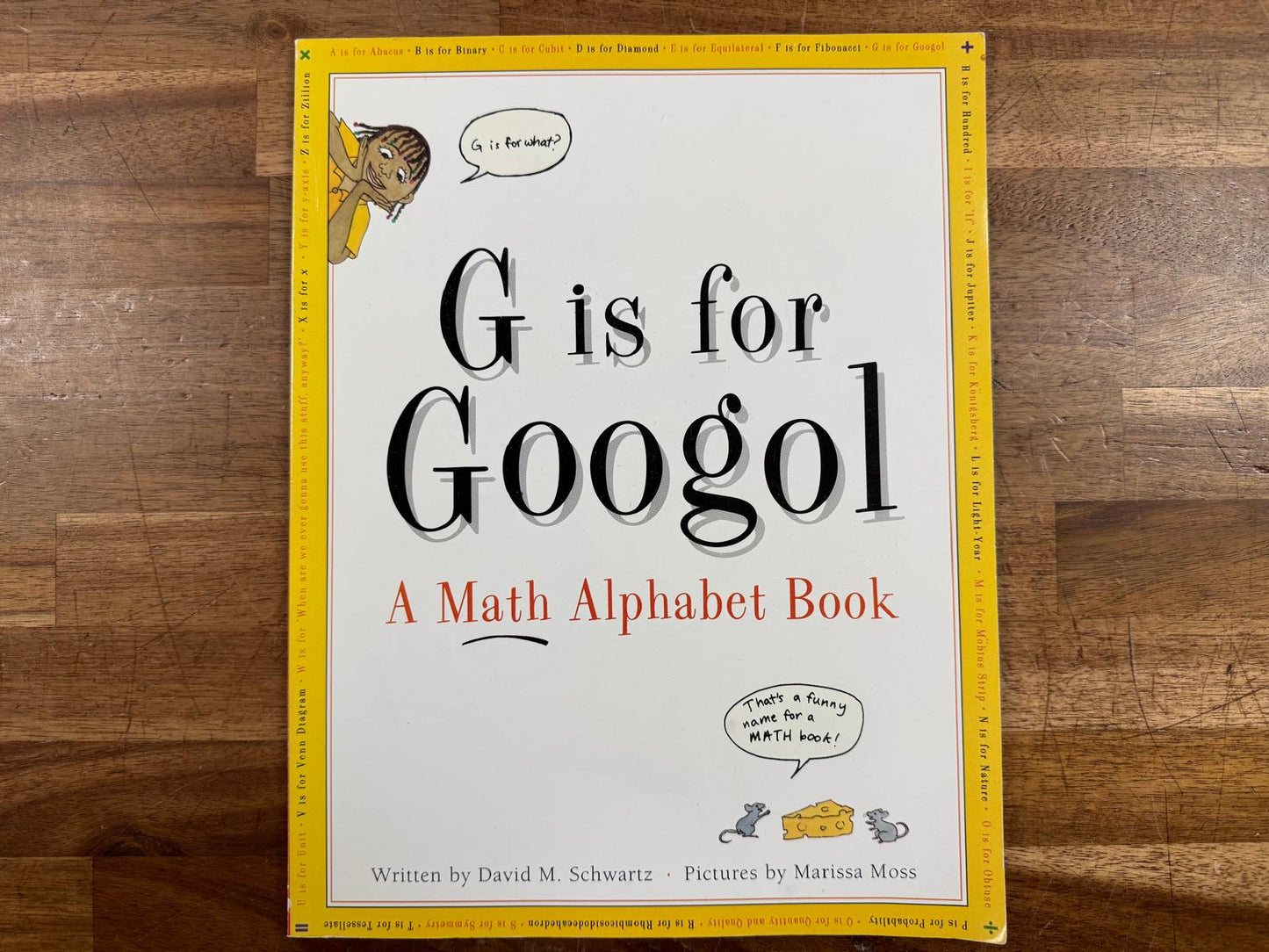 G is for Googol: A Math Alphabet Book - Schwartz (VG)