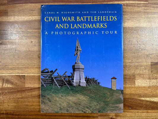 Civil War Battlefields & Landmarks: Photographic Tour - Highsmith