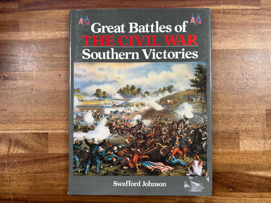 Great battles of the Civil War: Southern Victories (HC, VG)