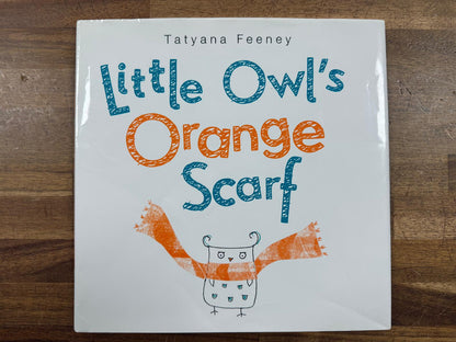 Little Owl's Orange Scarf - Tatyana Feeney (HC, VG)