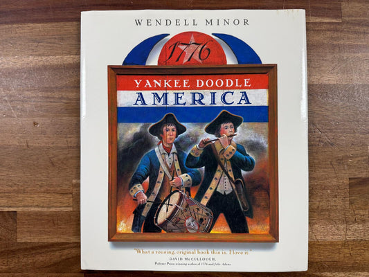 Yankee Doodle America: The Spirit of 1776 from A to Z (HC, VG)