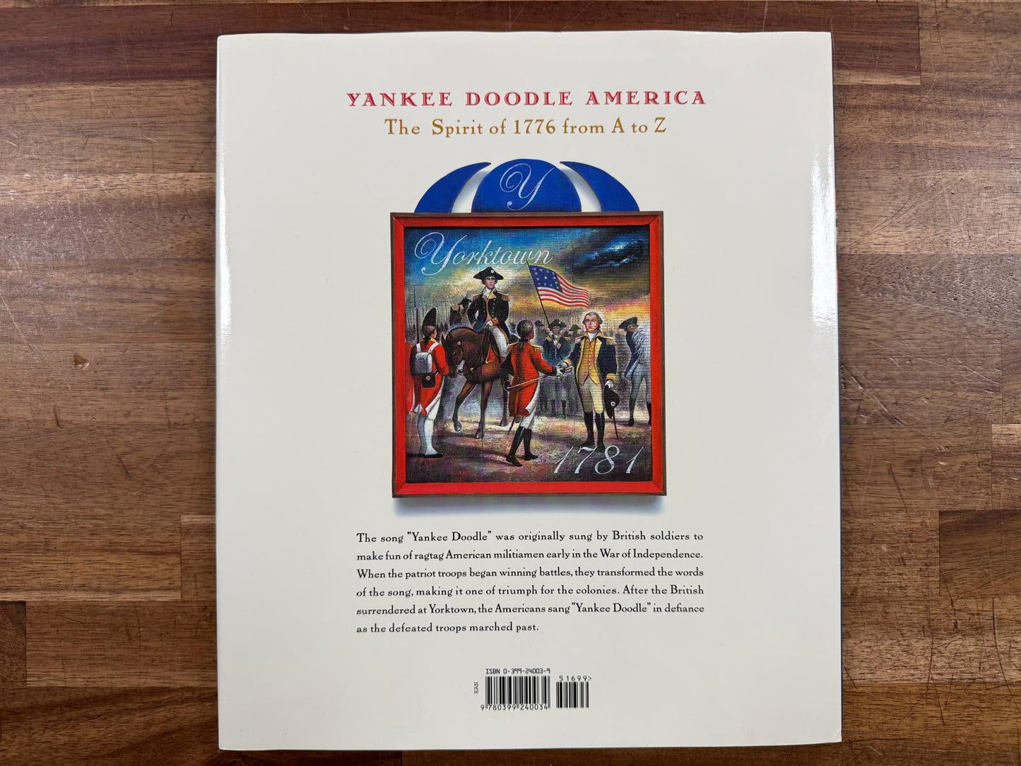 Yankee Doodle America: The Spirit of 1776 from A to Z (HC, VG)