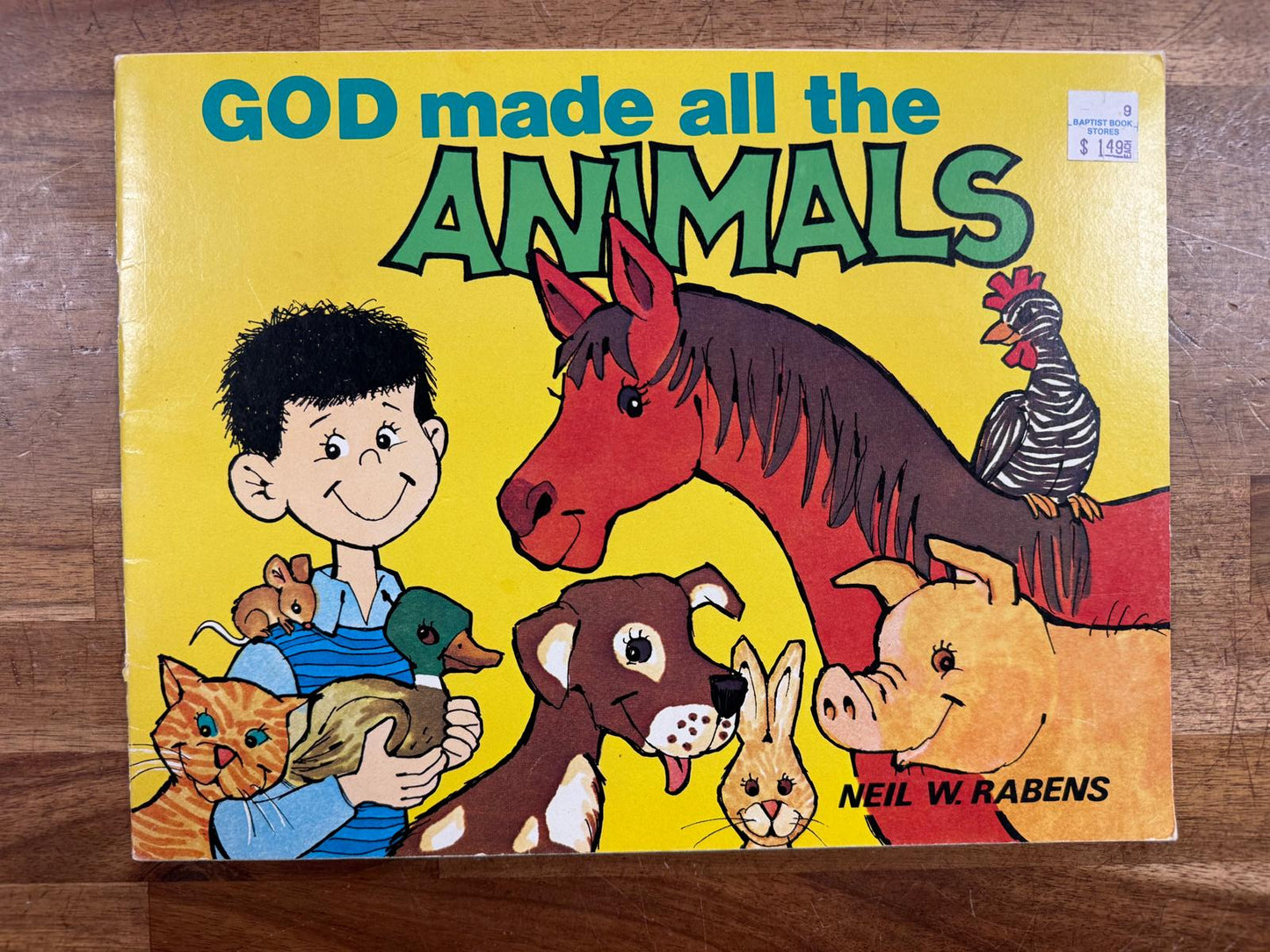 GOD made all the ANIMALS - Neil W Rabens (VG)