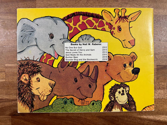 GOD made all the ANIMALS - Neil W Rabens (VG)