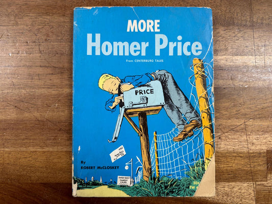 More Adventures of Homer Price - Robert McCloskey