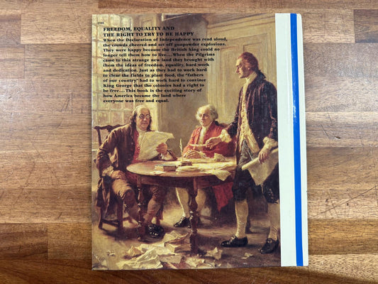 Story of the Declaration of Independence Cornerstones of Freedom