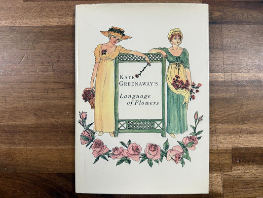 Kate Greenaway's Language of Flowers (HC, VG)
