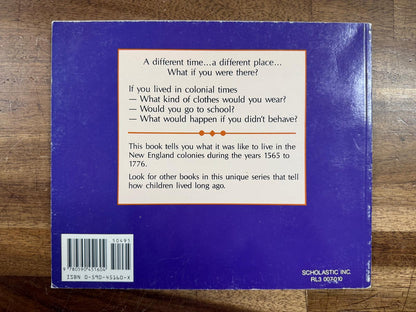 Scholastic If You Lived in Colonial Times (Good & Clean)