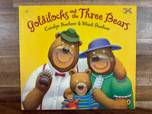Goldilocks and the Three Bears - Caralyn Buehner (VG)