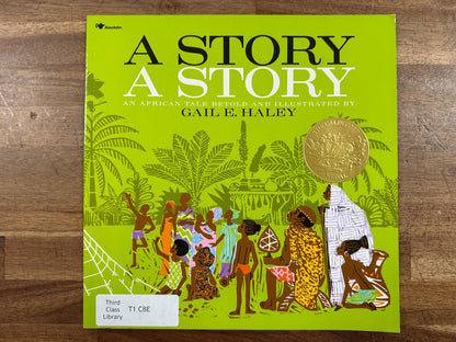 A Story A Story: An African Tale - Gail E Haley (VG)