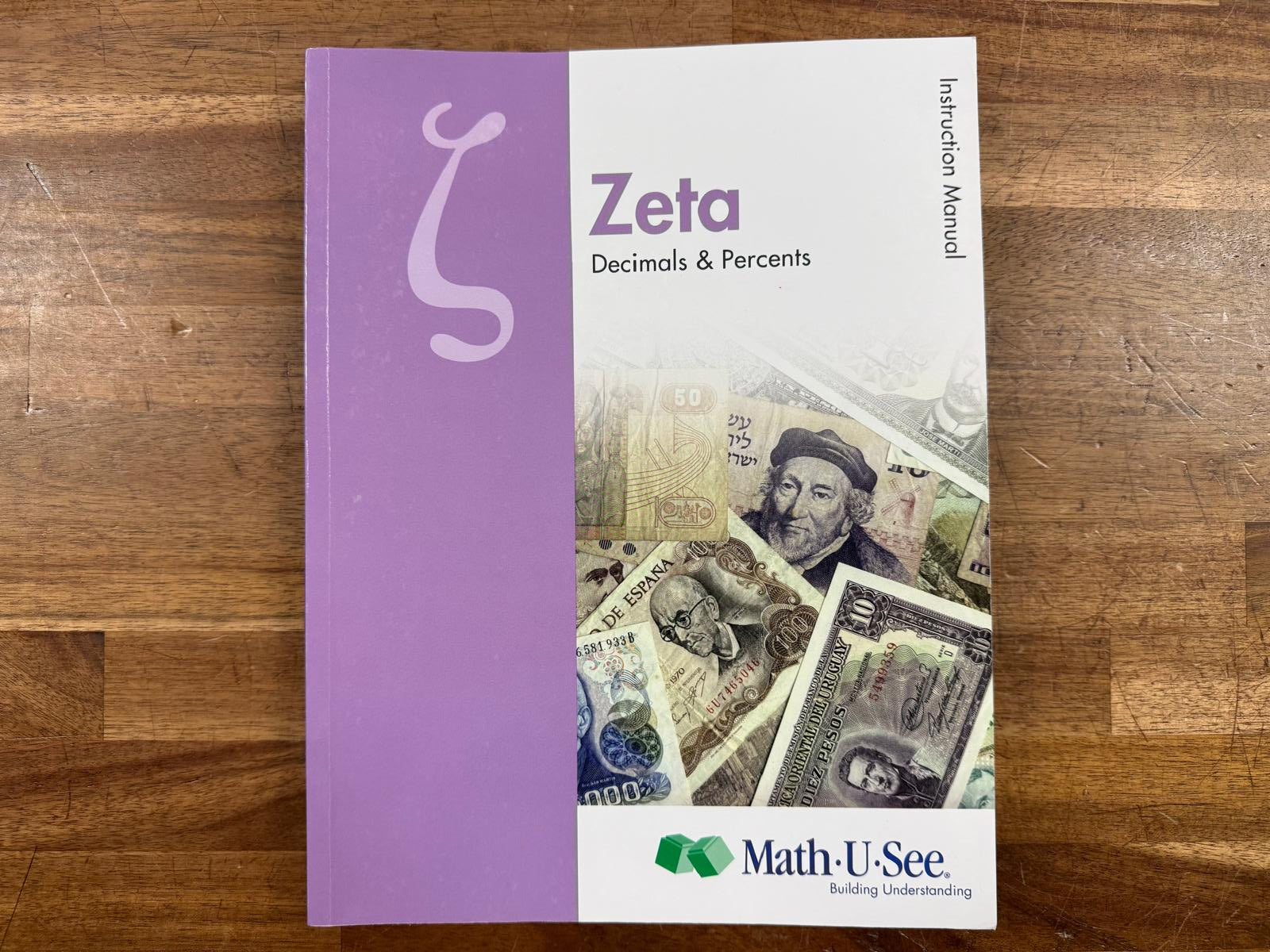 Math-U-See Zeta Decimals & Percents Instruction Manual (VG)