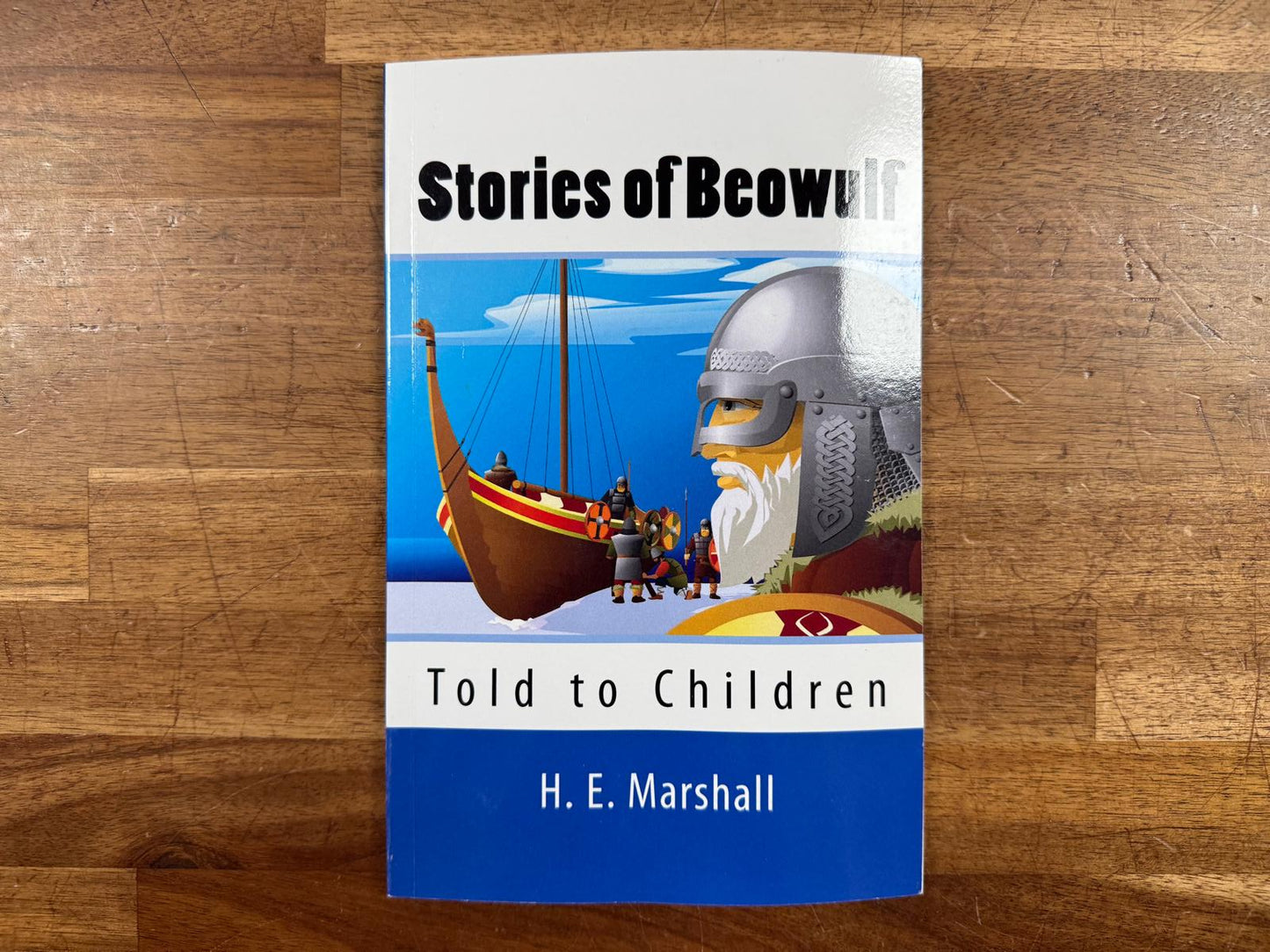 Stories of Beowulf Told to Children - H. E. Marshall (VG)