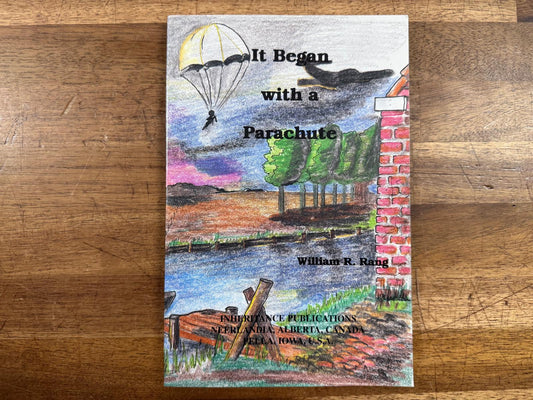 It Began with a Parachute - William R. Rang (VG)