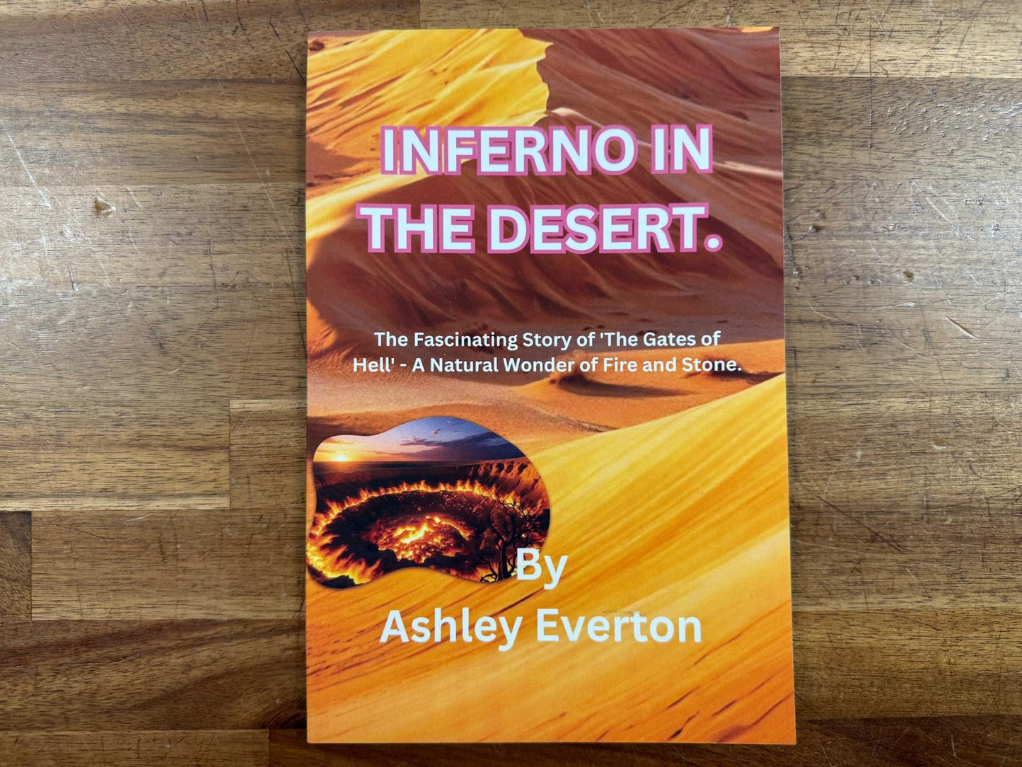 Inferno in the Desert - Ashley Everton (VG)