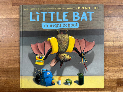 Little Bat in Night School - Brian Lies (HC, VG)