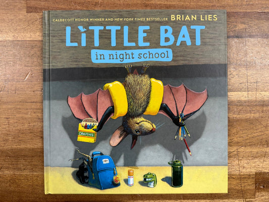 Little Bat in Night School - Brian Lies (HC, VG)