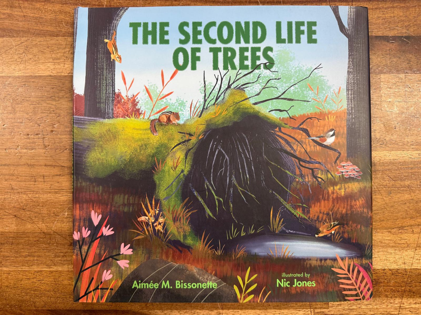 The Second Life of Trees - Aimée M. Bissonette (HC, VG)