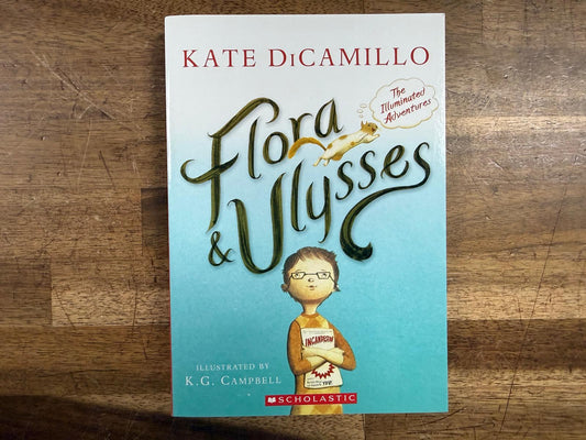 Guided Reading: Flora & Ulysses by Kate DiCamillo