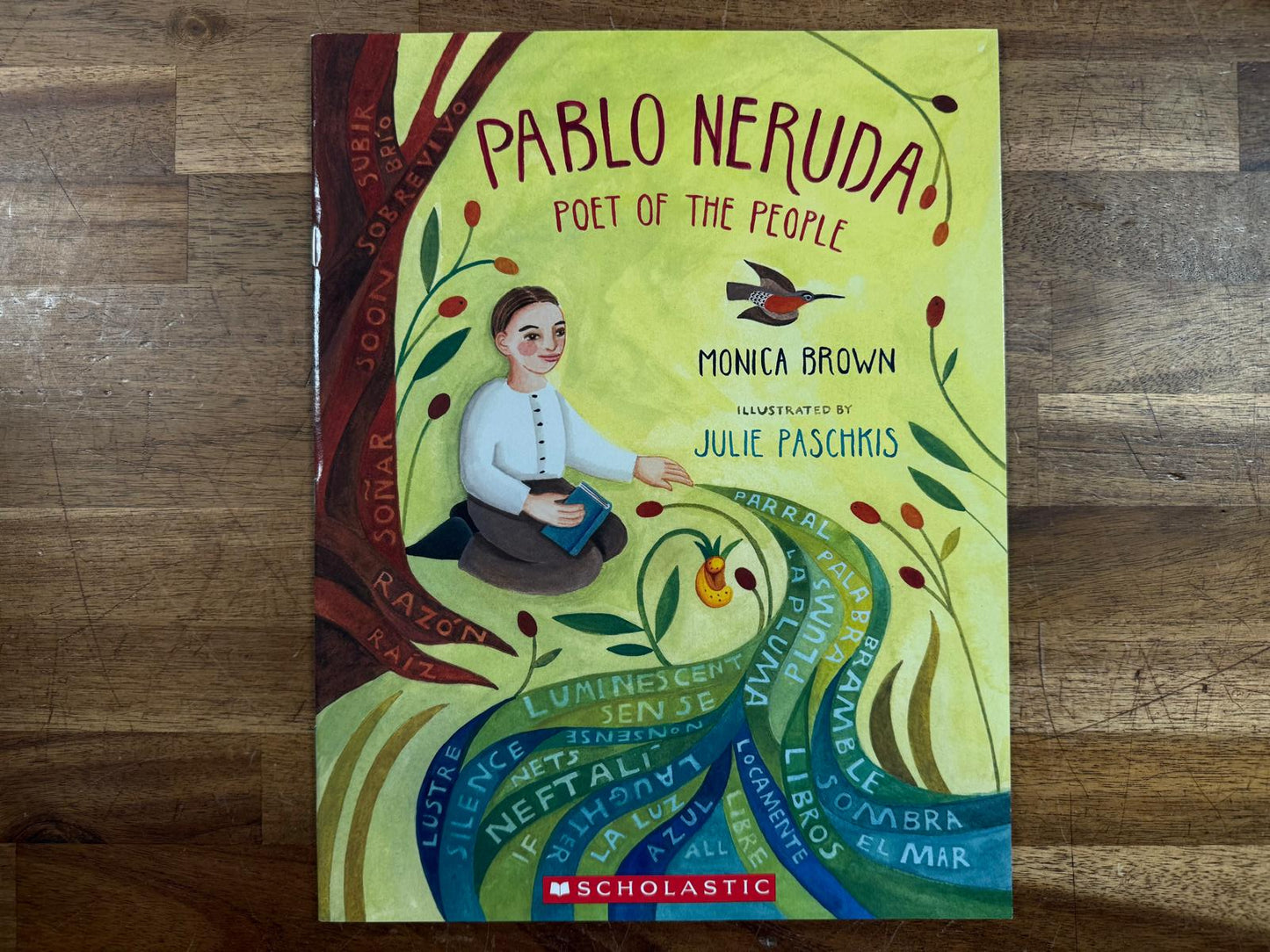 Pablo Neruda: Poet of the People - Monica Brown (VG)