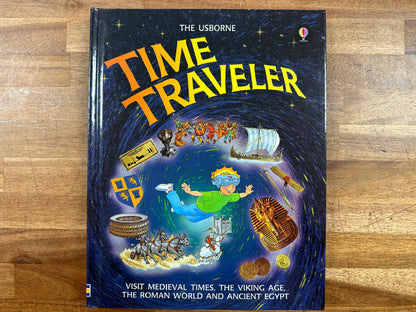 Usborne Time Traveler - Judy Hindley (HC, VG)