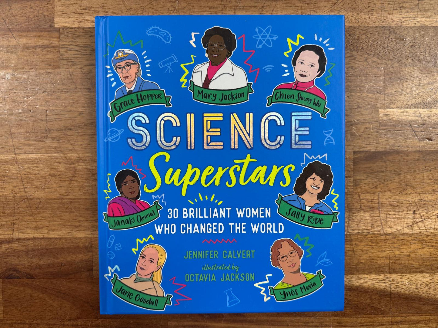 Science Superstars 30 Brilliant Women Who Changed World (HC, VG)