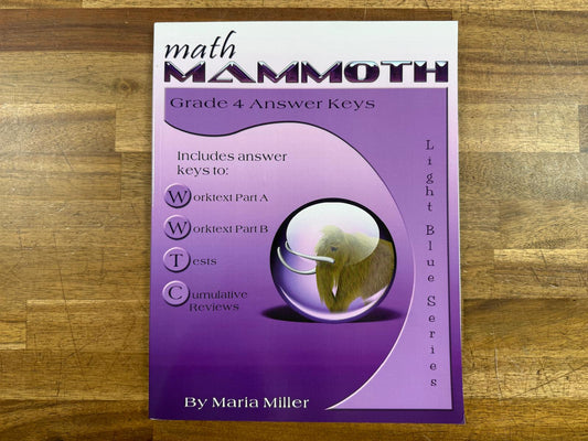 Math Mammoth Grade 4 Answer Keys - Maria Miller (VG)