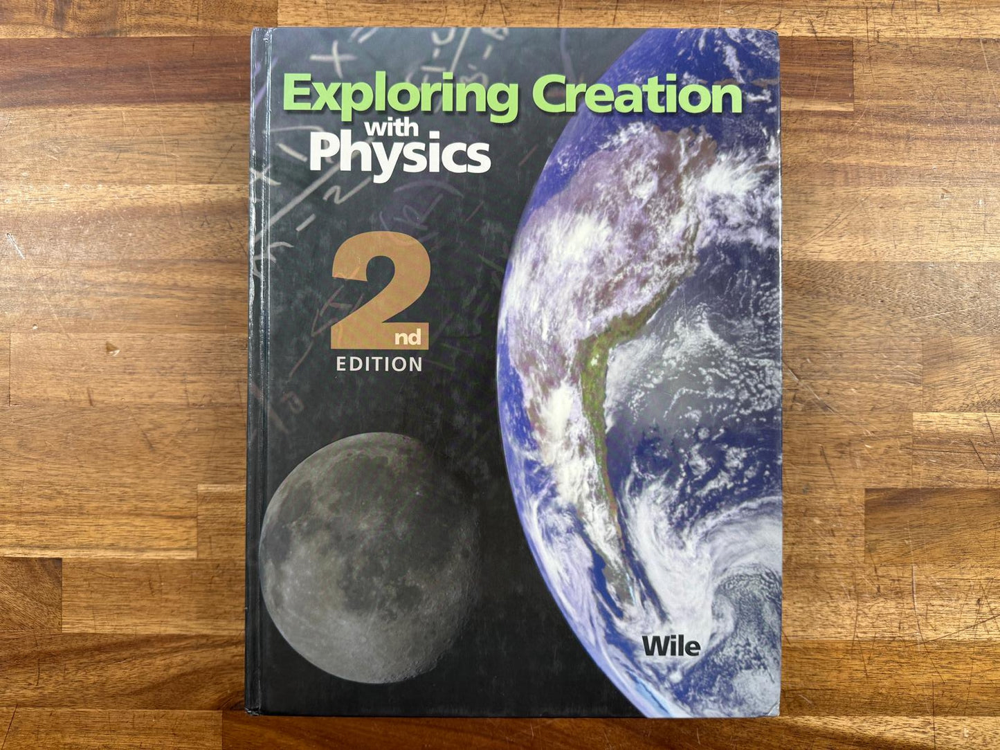 Exploring Creation w Physics 2nd Ed Student Textbook (HC, VG)