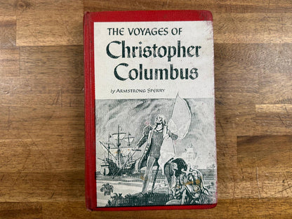 The Voyages of Christopher Columbus - Sperry (HC Vtg Good)