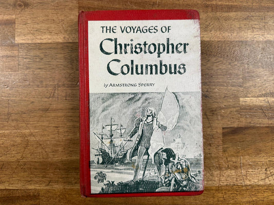 The Voyages of Christopher Columbus - Sperry (HC Vtg Good)