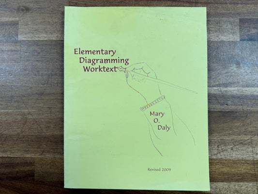 Elementary Diagramming Worktext - Mary O. Daly (PB, VG)
