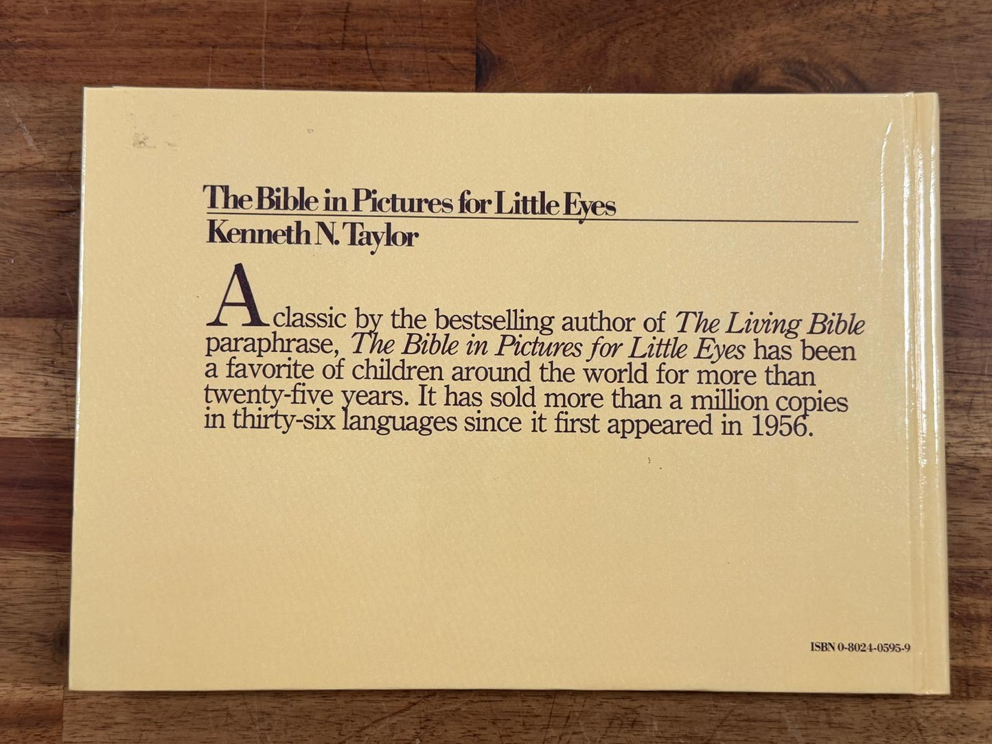 The Bible in Pictures for Little Eyes by Kenneth N. Taylor