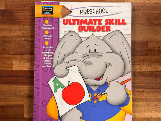 Ultimate Skill Builder - Preschool by Learning Horizons