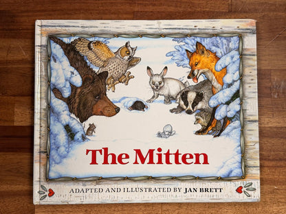 The Mitten - Adapted and Illustrated by Jan Brett