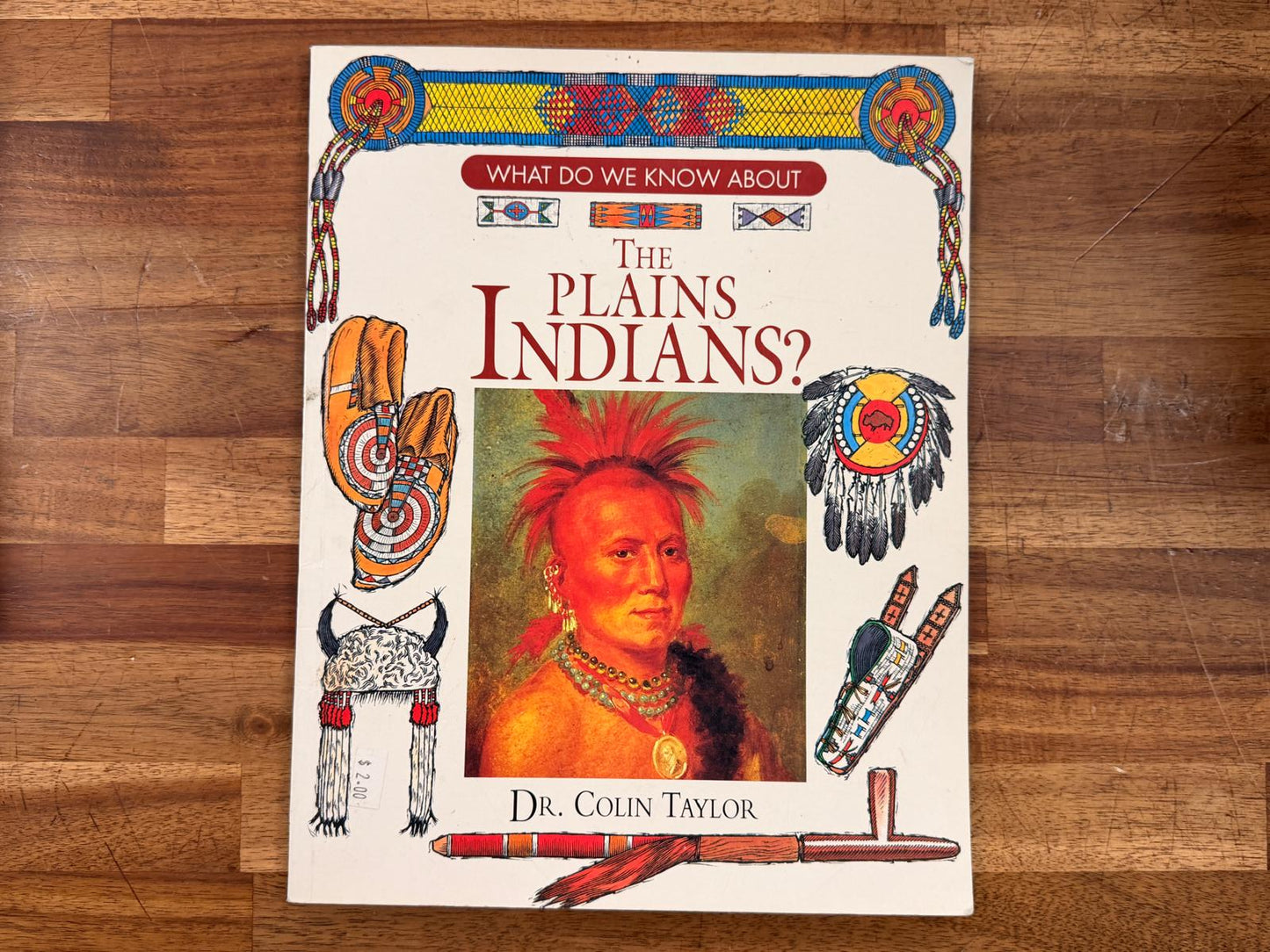 What Do We Know About the Plains Indians?