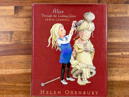 Alice Through the Looking-Glass by Lewis Carroll