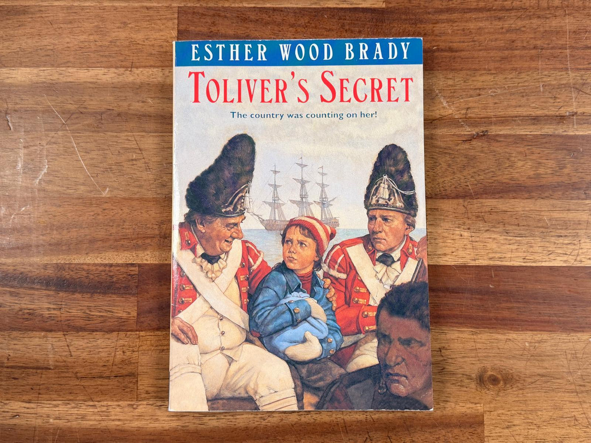 Toliver's Secret by Esther Wood Brady