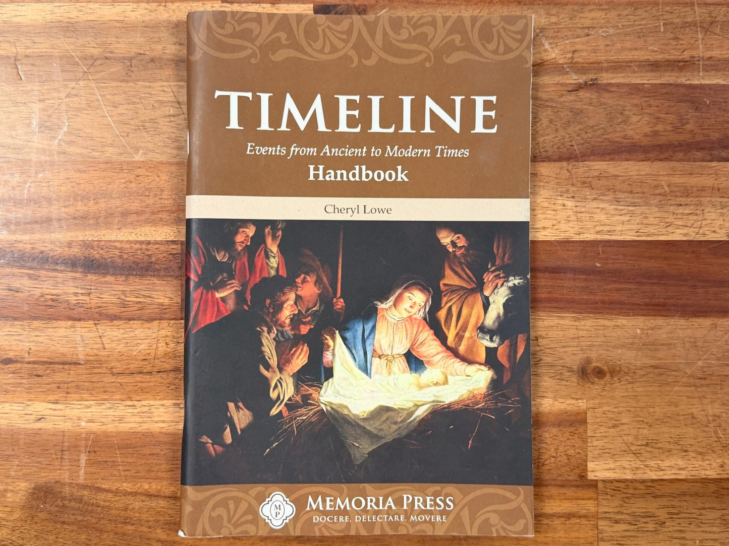 Memoria Press Timeline Handbook - Ancient to Modern