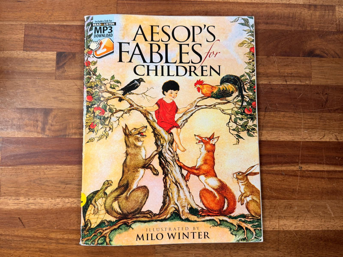Aesop's Fables for Children - Illustrated by Milo Winter