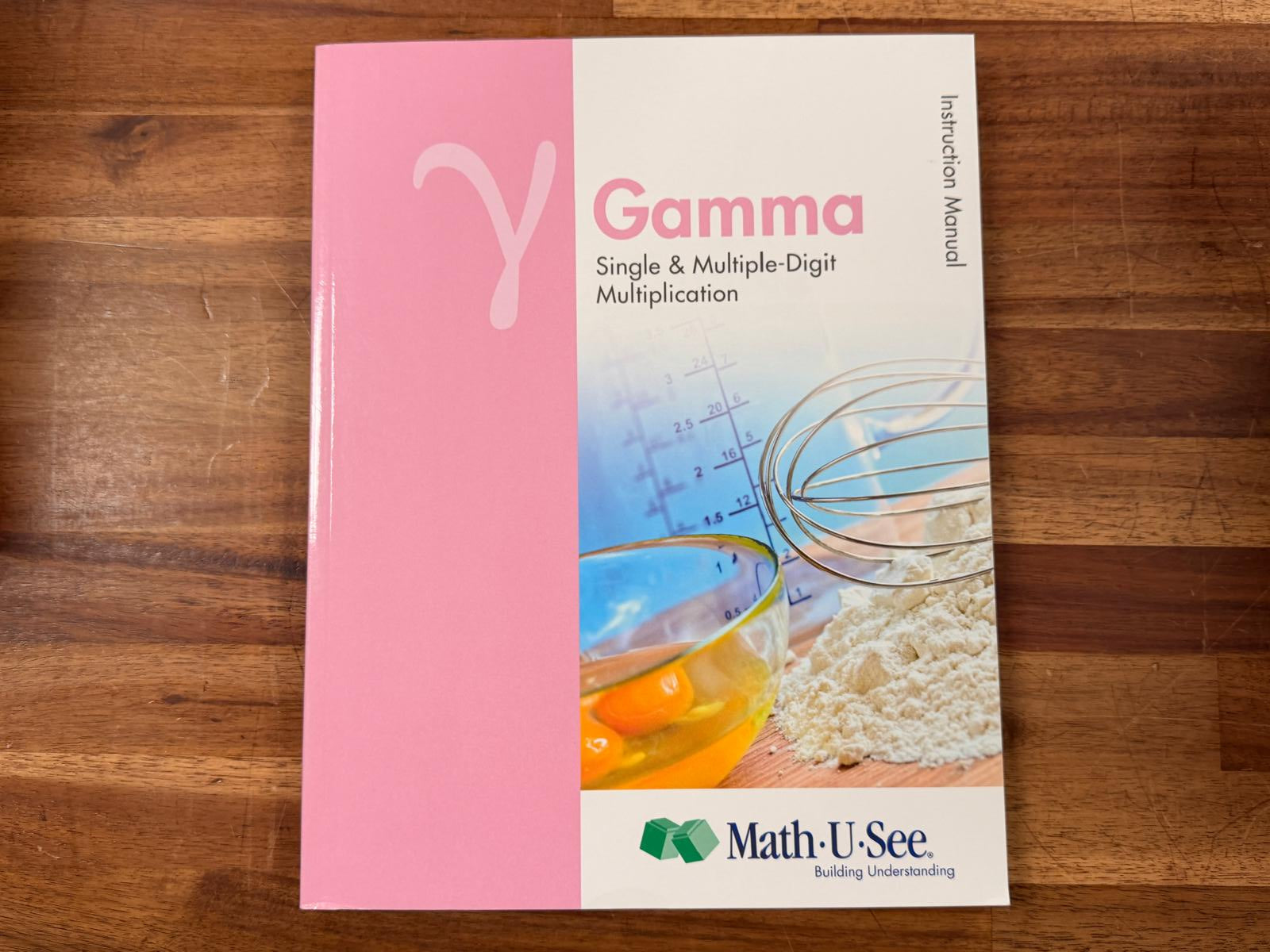 Math-U-See Gamma Instruction Manual