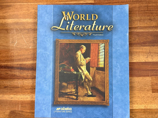 Abeka World Literature 4th Edition