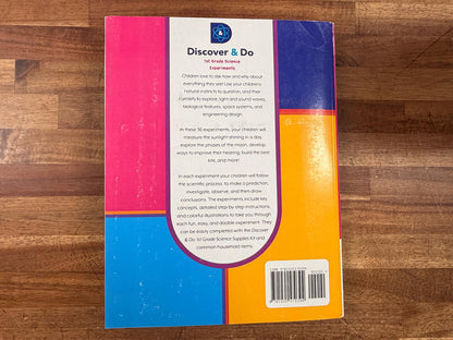 Discover & Do 1st Grade Science Experiments